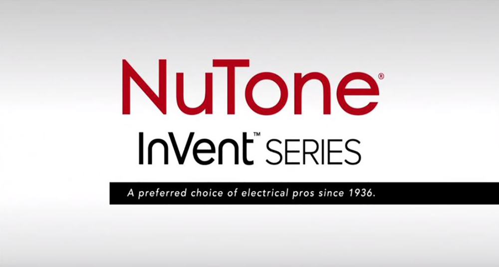 CA NuTone InVent™ Series Features & Benefits Video