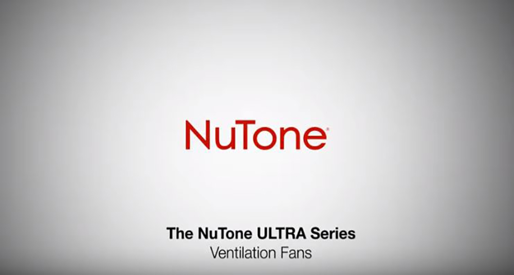 NuTone ULTRAGREEN™ Series Ventilation Fan - Retrofit Installation